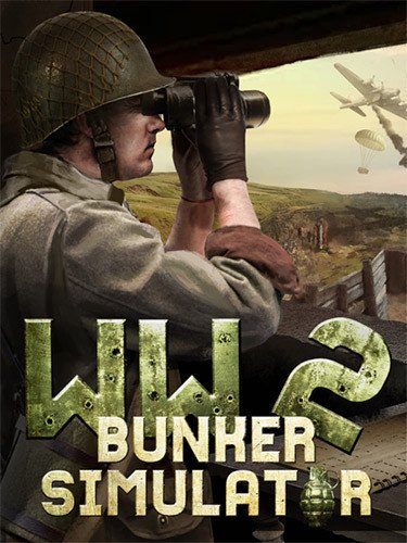 WW2: Bunker Simulator – Build 14120299 + 2 DLCs Download