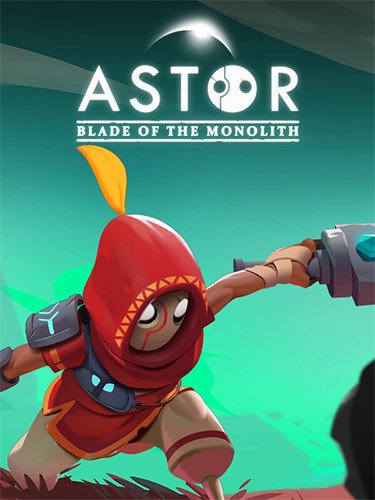 Astor: Blade of the Monolith Download