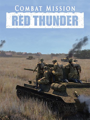 Combat Mission: Red Thunder – Complete – v2.13 (Steam-Matrix/GE4) + 2 DLCs-HohohoGames