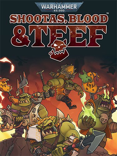 Warhammer 40,000: Shootas, Blood & Teef – v1.0.18 Download