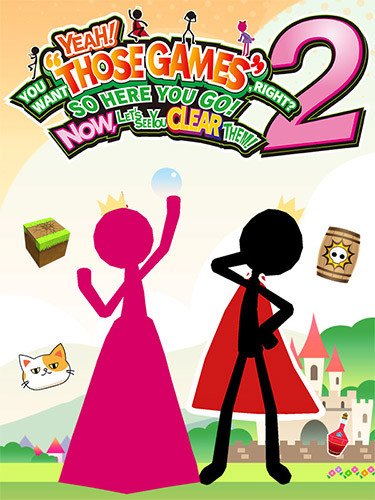 Yeah! You Want “Those Games,” Right? So Here You Go! Now, Let’s See You Clear Them! 2 Download