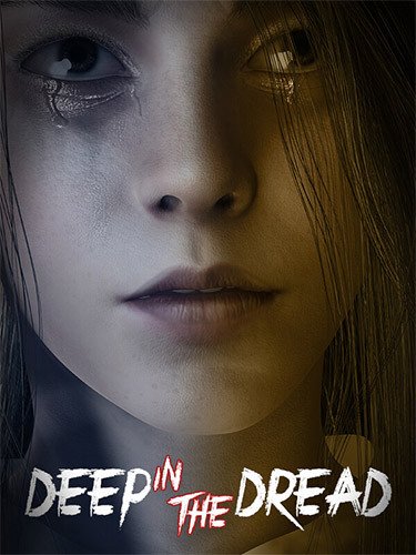 DEEP IN THE DREAD Download