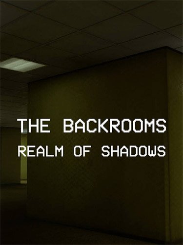 Backrooms: Realm of Shadows + Bonus OST Download