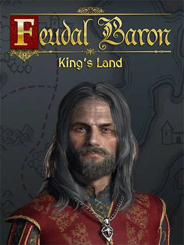 Feudal Baron: King’s Land – v1.0.20241220.698 Download
