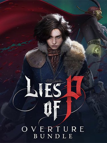 Lies of P: Overture Bundle, v1.8.0.0 + 4 DLCs/Bonuses + Windows 7 Fix-HohohoGames