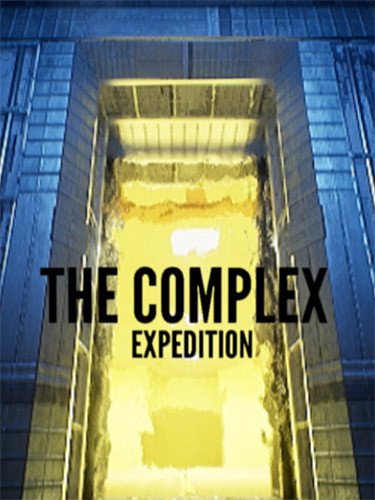 The Complex: Expedition-HohohoGames