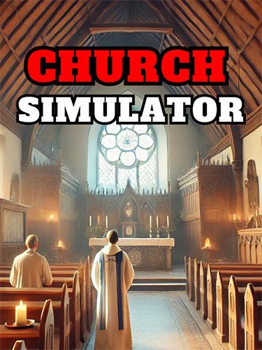 Church Simulator – v1.0.5 Download