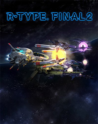 R-Type Final 2: Ultimate Edition – v2.0.4 + 18 DLCs/Bonuses Download