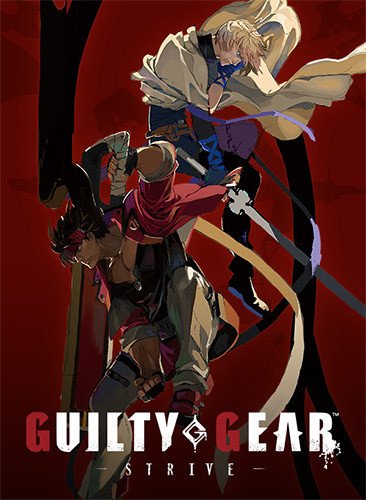 GUILTY GEAR -STRIVE-: Blazing Edition, v1.48 + 35 DLCs/Bonuses Download