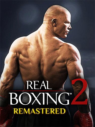 Real Boxing 2: Remastered Download