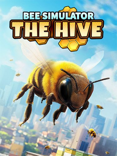 Bee Simulator: The Hive Download