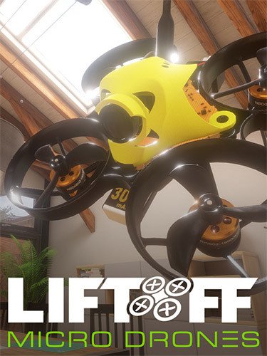 Liftoff: Micro Drones – v1.0.0 (Release) Download