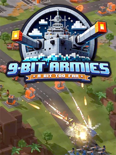 9-Bit Armies: A Bit Too Far – v864064 + Going Rogue! DLC v864396-HohohoGames