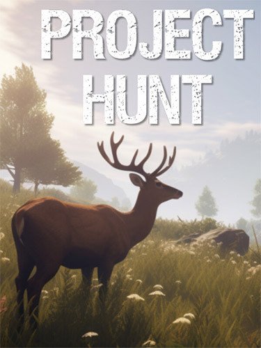 Project Hunt – v2025-9-25 + Lone Star Hunting Ranch DLC Download