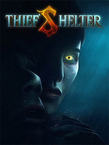 THIEF’S SHELTER-HohohoGames